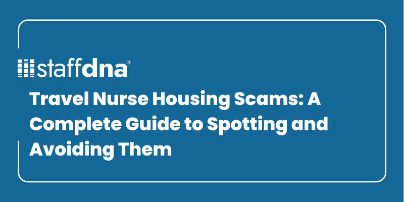 Travel Nurse Housing Scams: A Complete Guide to Spotting and Avoiding Them 8 MoneyWise.ai 100