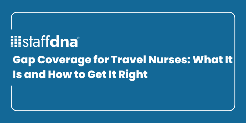 Gap Coverage for Travel Nurses: What It Is and How to Get It Right 8 MoneyWise.ai 2026 09 20T133131.032