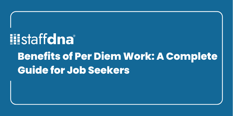 Benefits of Per Diem Work: A Complete Guide for Job Seekers 9 MoneyWise.ai 2026 09 21T215710.883
