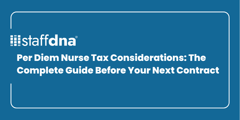 Per Diem Nurse Tax Considerations: The Complete Guide Before Your Next Contract 3 MoneyWise.ai 2026 09 22T210523.433
