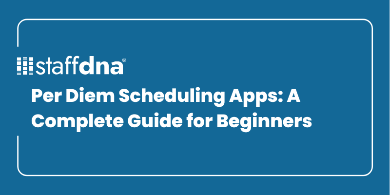 Per Diem Scheduling Apps: A Complete Guide for Beginners 9 MoneyWise.ai 2026 09 22T211429.424