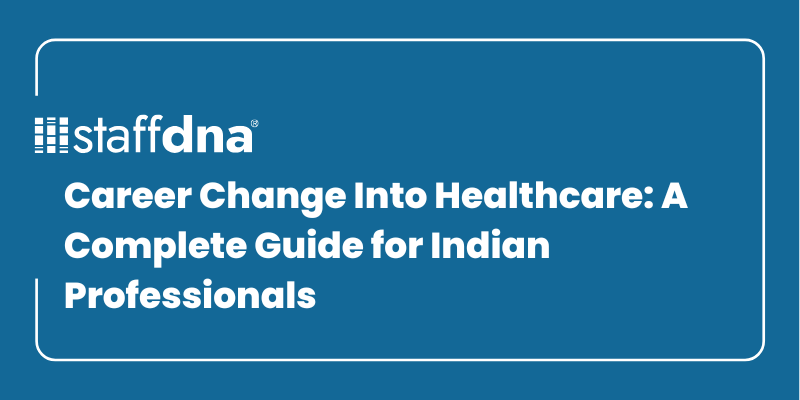 Career Change Into Healthcare: A Complete Guide for Indian Professionals 1 MoneyWise.ai 2026 09 22T212954.951