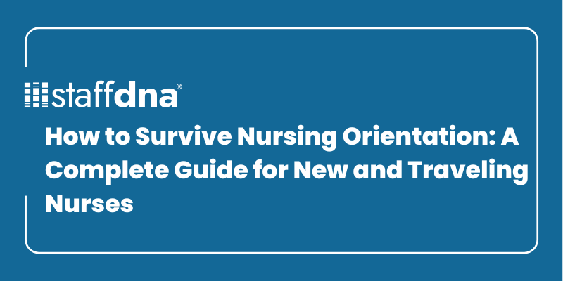 How to Survive Nursing Orientation: A Complete Guide for New and Traveling Nurses 2 MoneyWise.ai 2026 09 22T222945.215