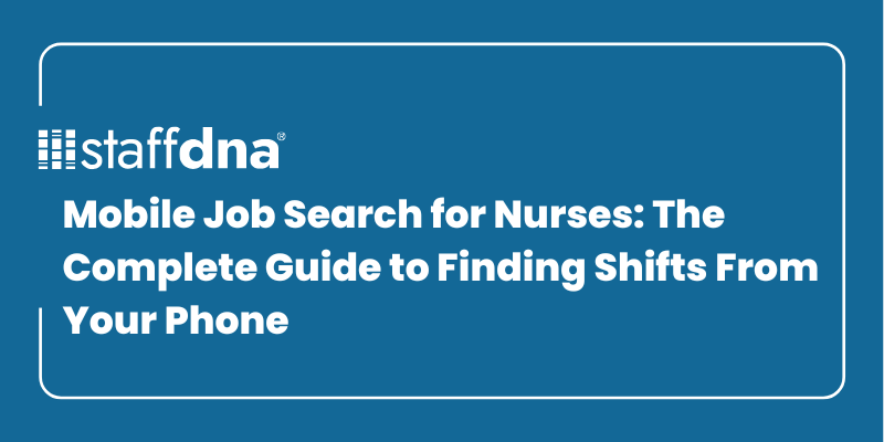 Mobile Job Search for Nurses: The Complete Guide to Finding Shifts From Your Phone 10 MoneyWise.ai 2026 09 22T233229.000
