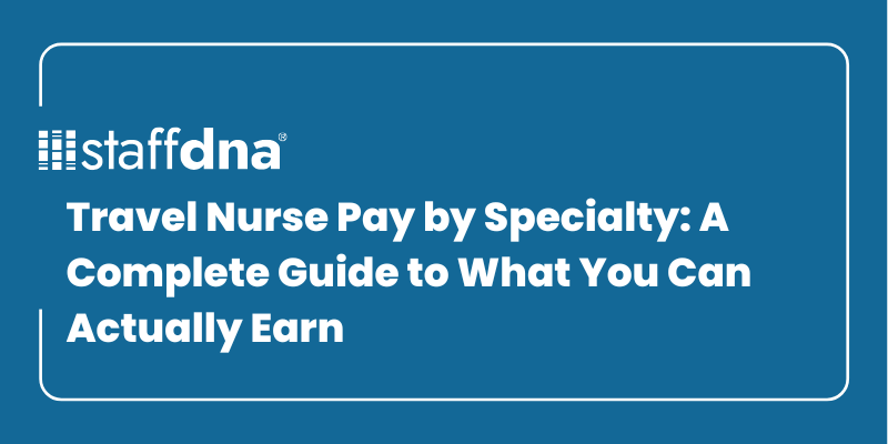 Travel Nurse Pay by Specialty: A Complete Guide to What You Can Actually Earn 9 MoneyWise.ai 2026 09 23T230403.050