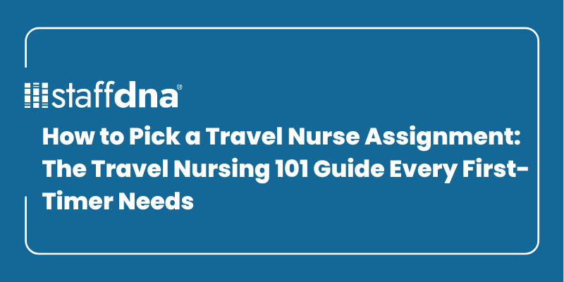 How to Pick a Travel Nurse Assignment: The Travel Nursing 101 Guide Every First-Timer Needs 7 MoneyWise.ai 2026 09 24T205308.321