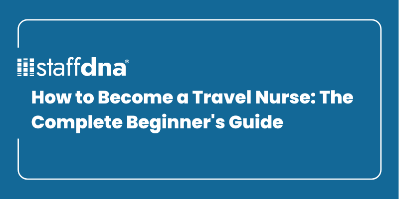 How to Become a Travel Nurse: The Complete Beginner's Guide 2 MoneyWise.ai 2026 09 24T212254.819