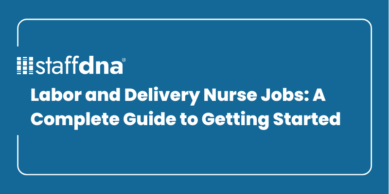 Labor and Delivery Nurse Jobs: A Complete Guide to Getting Started 3 MoneyWise.ai 2026 09 24T220429.779