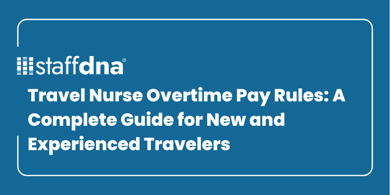 Travel Nurse Overtime Pay Rules: A Complete Guide for New and Experienced Travelers 4 MoneyWise.ai 2026 09 24T223328.014