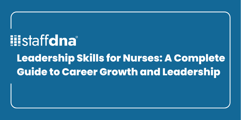 Leadership Skills for Nurses: A Complete Guide to Career Growth and Leadership 7 MoneyWise.ai 2026 09 25T221438.605