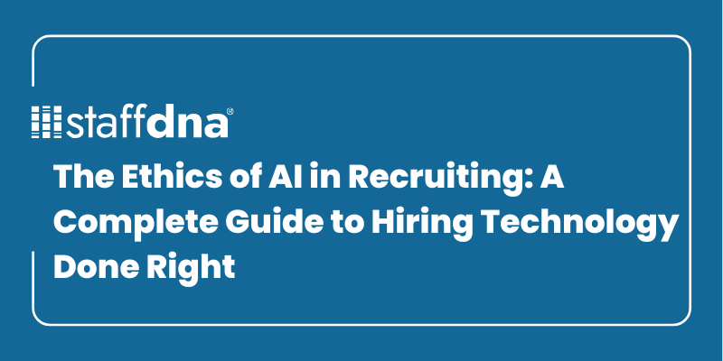 The Ethics of AI in Recruiting: A Complete Guide to Hiring Technology Done Right 2 MoneyWise.ai 2026 09 25T222225.671