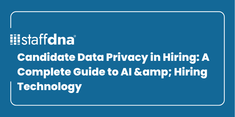 Candidate Data Privacy in Hiring: A Complete Guide to AI & Hiring Technology 10 MoneyWise.ai 2026 09 25T222618.303