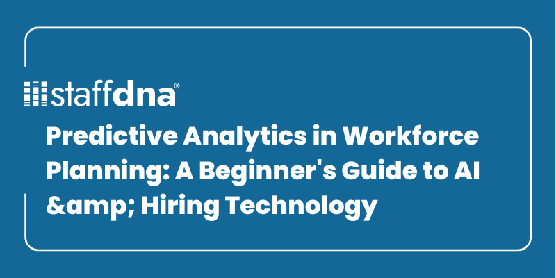 Predictive Analytics in Workforce Planning: A Beginner's Guide to AI & Hiring Technology 1 MoneyWise.ai 2026 09 25T225716.483