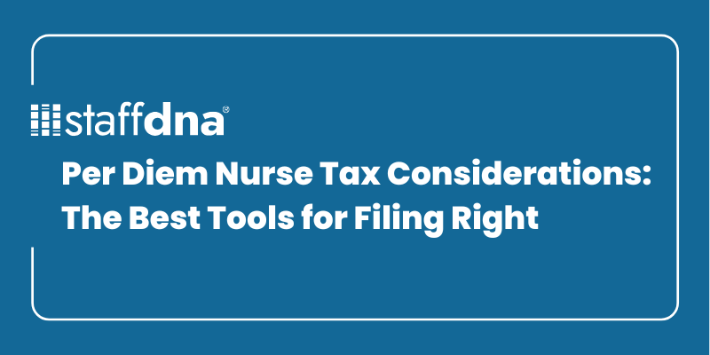 Per Diem Nurse Tax Considerations: The Best Tools for Filing Right 9 MoneyWise.ai 2026 09 26T192933.585