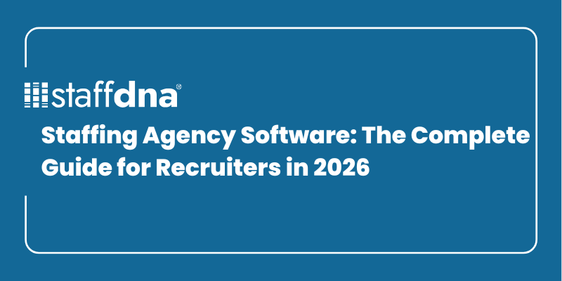 Staffing Agency Software: The Complete Guide for Recruiters in 2026 2 MoneyWise.ai 2026 09 27T115208.290