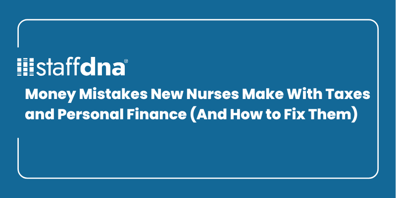 Money Mistakes New Nurses Make With Taxes and Personal Finance (And How to Fix Them) 7 MoneyWise.ai 2026 09 27T141538.614