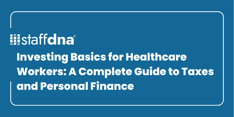 Investing Basics for Healthcare Workers: A Complete Guide to Taxes and Personal Finance 3 MoneyWise.ai 2026 09 27T142109.348