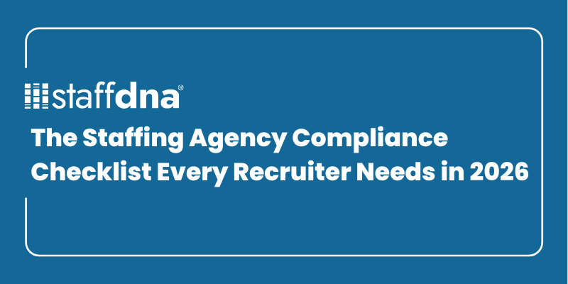 The Staffing Agency Compliance Checklist Every Recruiter Needs in 2026 7 MoneyWise.ai 32