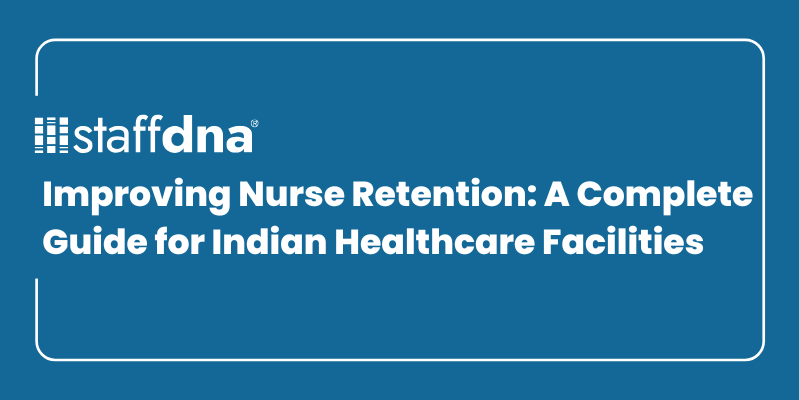 Improving Nurse Retention: A Complete Guide for Indian Healthcare Facilities 1 MoneyWise.ai 68