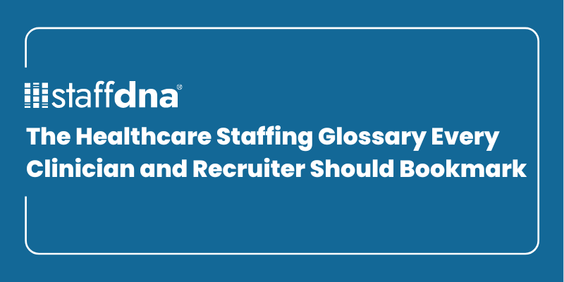 The Healthcare Staffing Glossary Every Clinician and Recruiter Should Bookmark 7 MoneyWise.ai 72