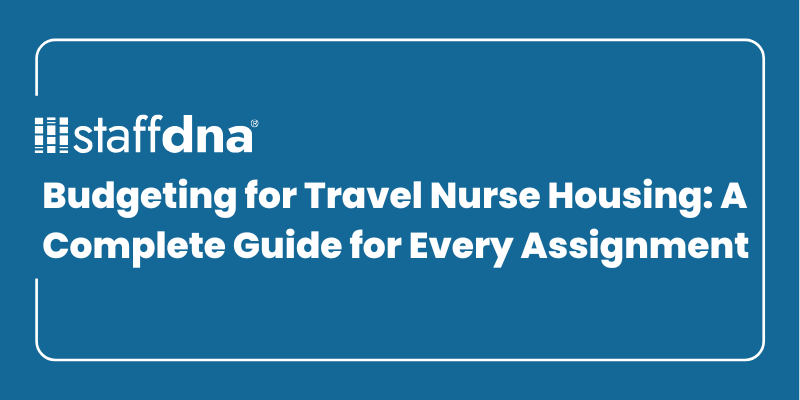 Budgeting for Travel Nurse Housing: A Complete Guide for Every Assignment 6 MoneyWise.ai 91
