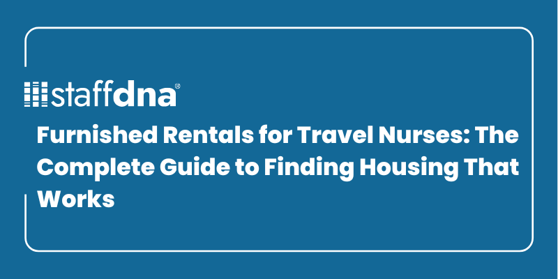 Furnished Rentals for Travel Nurses: The Complete Guide to Finding Housing That Works 9 MoneyWise.ai 99